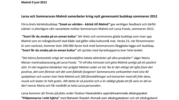 Larsa och Sommarscen Malmö samarbetar kring nytt gemensamt budskap sommaren 2012