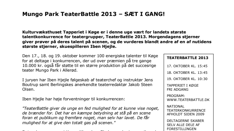 Mungo Park TeaterBattle 2013 – SÆT I GANG!
