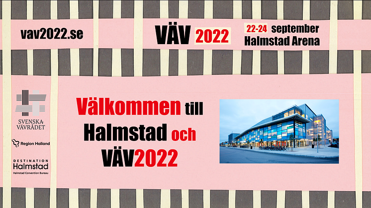 Pressinbjudan: Världens största vävmässa kommer till Halmstad