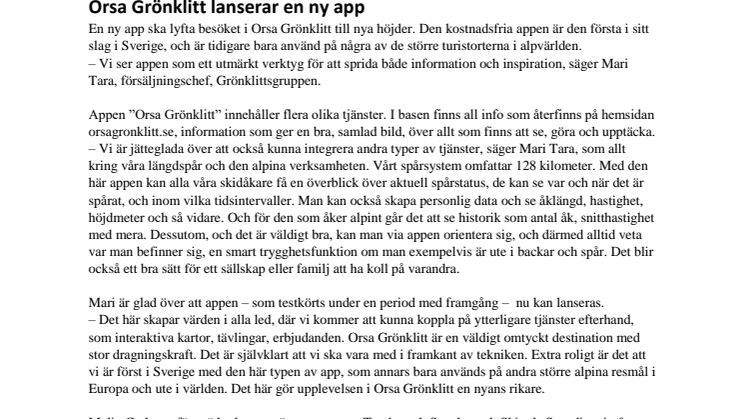 Orsa Grönklitt lanserar en ny app.