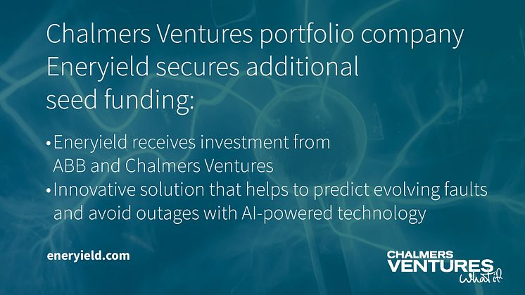 Deep tech startup Eneryield secures additional seed funding from ABB and Chalmers Ventures
