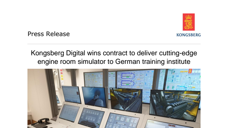 Kongsberg Digital wins contract to deliver cutting-edge engine room simulator to German training institute