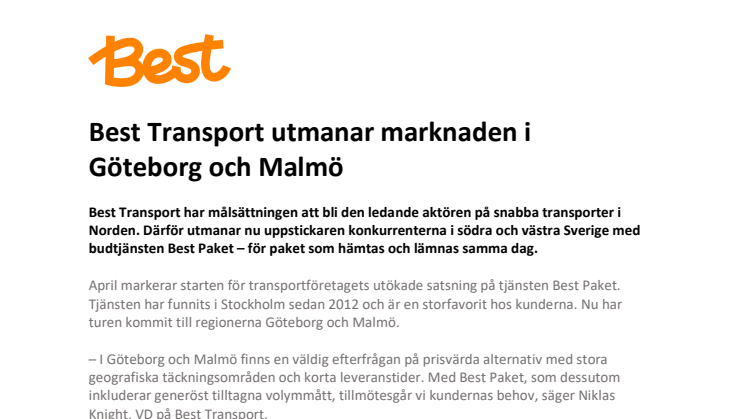 Best Transport utmanar marknaden i Göteborg och Malmö