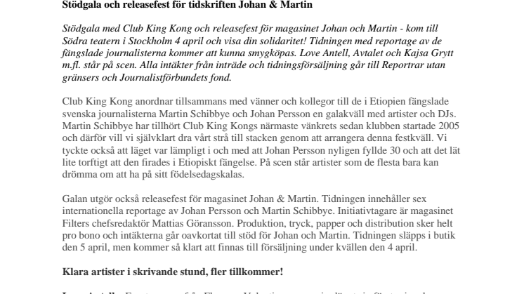 Stödgala för de fängslade journalisterna och releasefest för tidskriften Johan & Martin