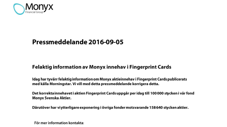  Felaktig information om Monyx innehav i Fingerprint Cards