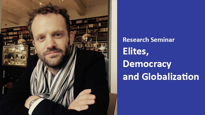 Elites, Democracy and the Rise of Globalization