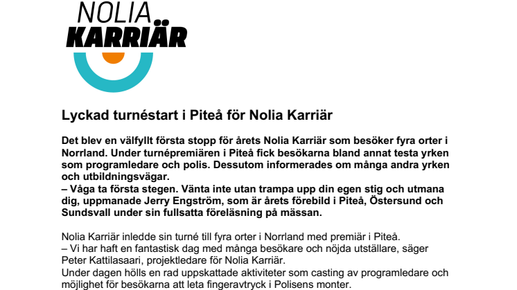 Lyckad turnéstart i Piteå för Nolia Karriär