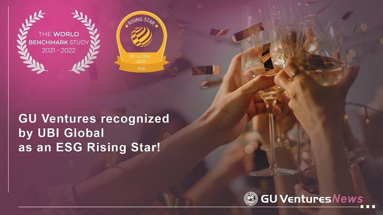 GU Ventures appointed one of the "ESG Rising Star" incubators in the world by UBI Global!