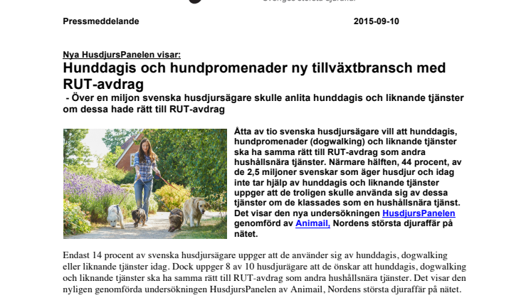 Nya HusdjursPanelen visar: Hunddagis och hundpromenader ny tillväxtbransch med RUT-avdrag - Över en miljon svenska husdjursägare skulle anlita hunddagis och liknande tjänster om dessa hade rätt till RUT-avdrag