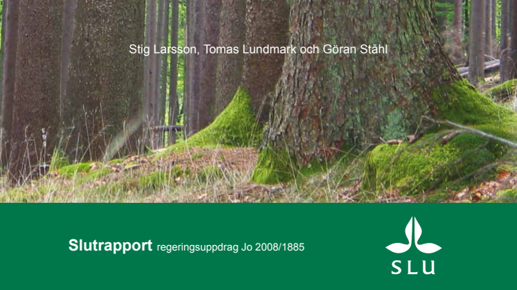 Möjligheter till intensivodling av skog, Slutrapport från SLU