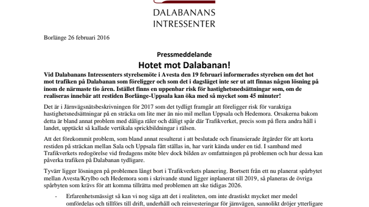 Hotet mot Dalabanan!