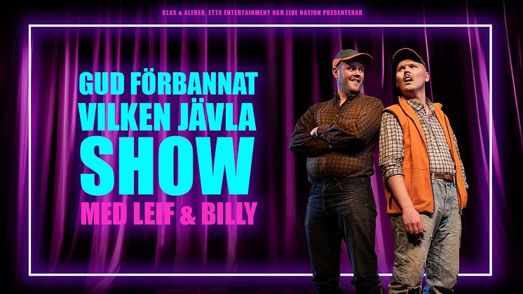 Leif & Billy kommer till Scalateatern i Stockholm i höst - premiär 28 september!