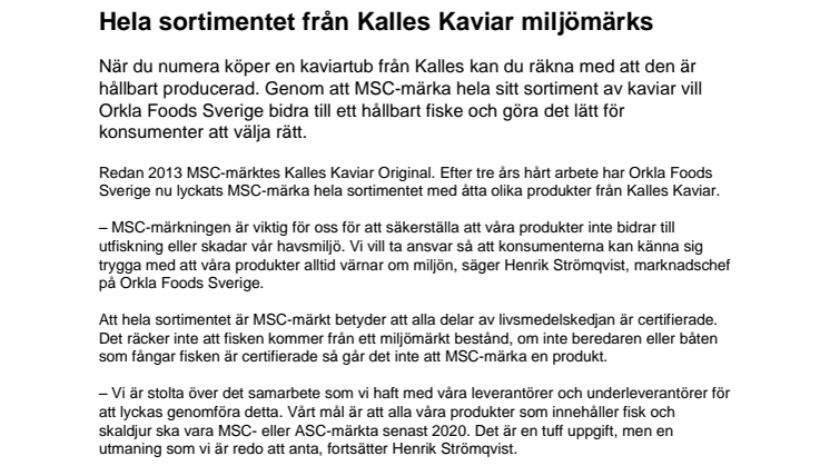 Hela sortimentet från Kalles Kaviar miljömärks 
