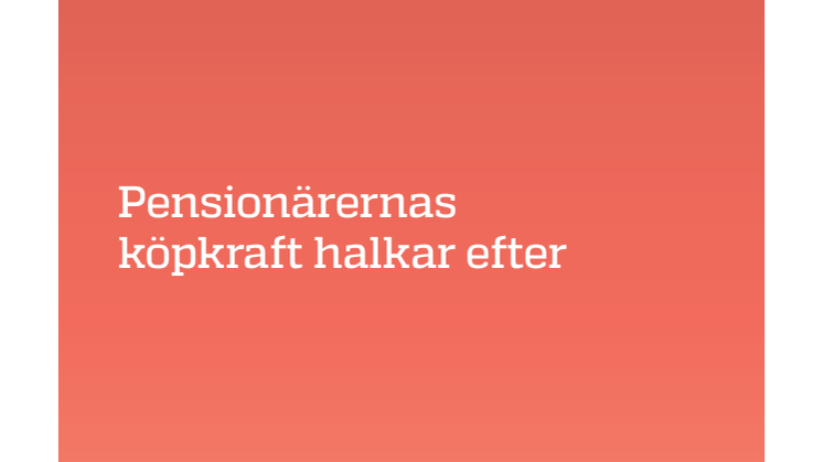 Pensionärernas köpkraft halkar efter