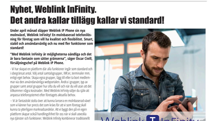 Nyhet, Weblink InFinity. Det andra kallar tillägg kallar vi standard!
