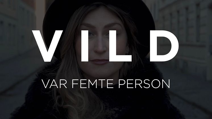 Premiär för dokumentärfilmen ”Vild - var femte person": Sveriges första filmade personporträtt med fokus på högkänslighet