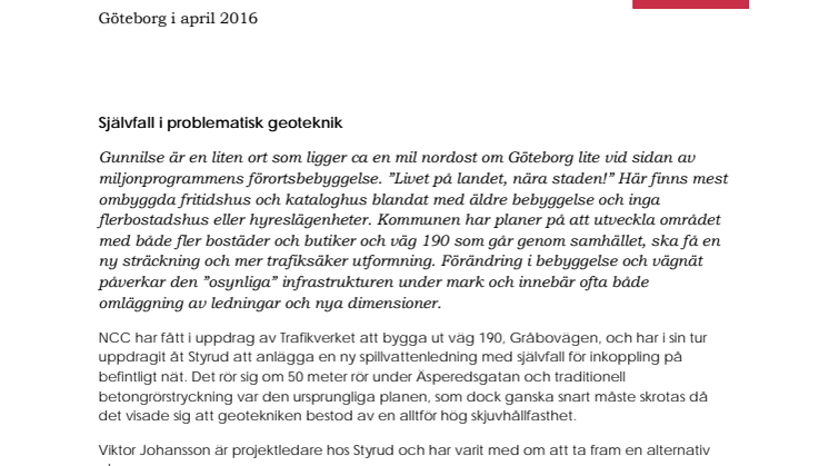 Självfallsledning i problematisk geoteknik