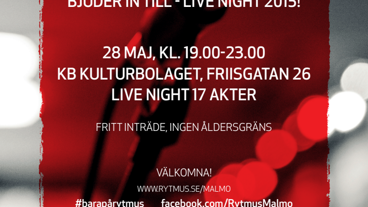 Rytmus Malmö Live Night 2015