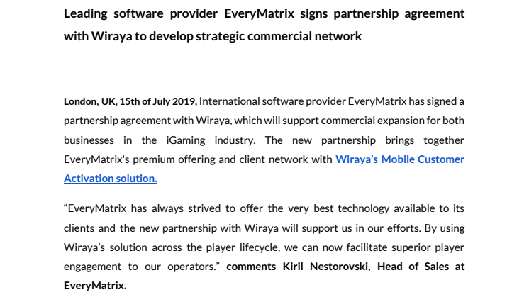 Leading software provider EveryMatrix signs partnership agreement with Wiraya to develop strategic commercial network 