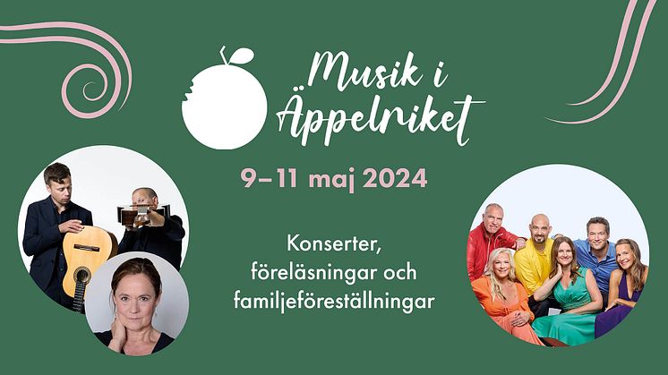 Missa inte Pernilla August och Malena Ernman under Musik i Äppelriket 9-11 maj i Kivik