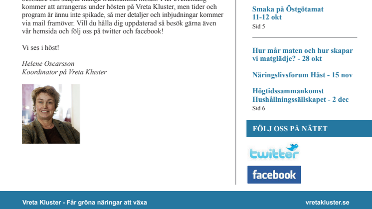 Nyhetsbrev från Vreta Kluster hösten 2013