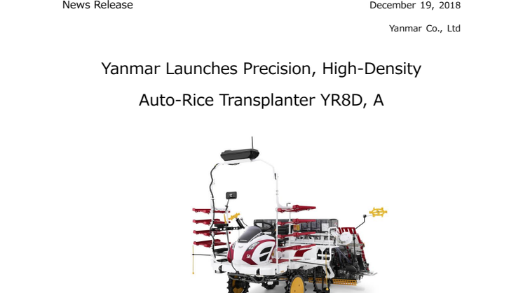 Yanmar Launches Precision, High-Density Auto-Rice Transplanter YR8D, A