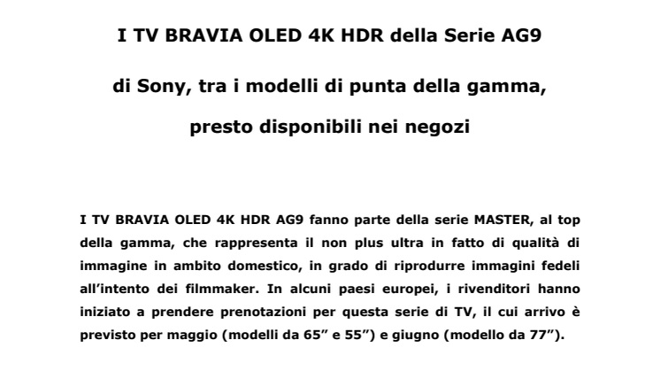 I TV BRAVIA OLED 4K HDR della Serie AG9  di Sony, tra i modelli di punta della gamma, presto disponibili nei negozi