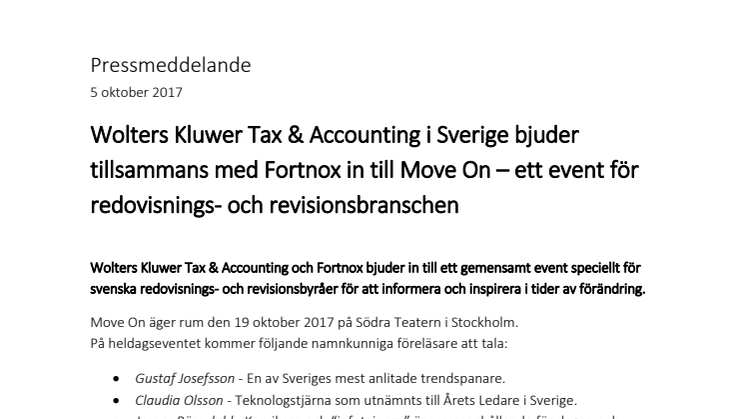 Wolters Kluwer Tax & Accounting i Sverige bjuder tillsammans med Fortnox in till Move On – ett event för redovisnings- och revisionsbranschen