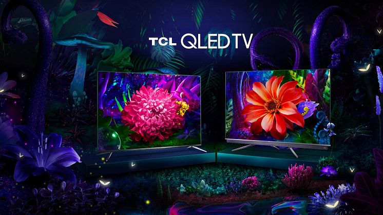 TCL lanserer nye QLED-modeller og styrker posisjonen sin i det nordiske TV-markedet