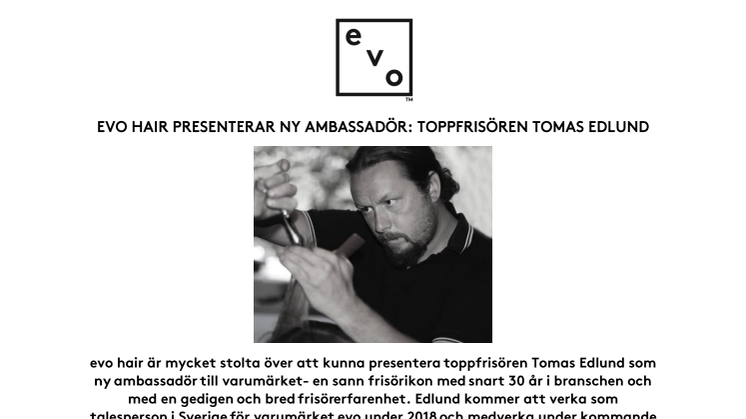 Tomas Edlund- ambassadör för evo hair