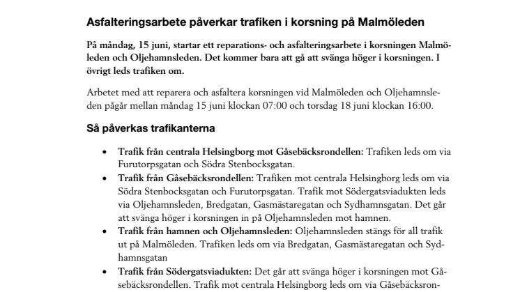 Asfalteringsarbete påverkar trafiken i korsning på Malmöleden