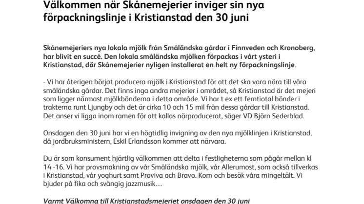 Välkommen när Skånemejerier inviger sin nya förpackningslinje