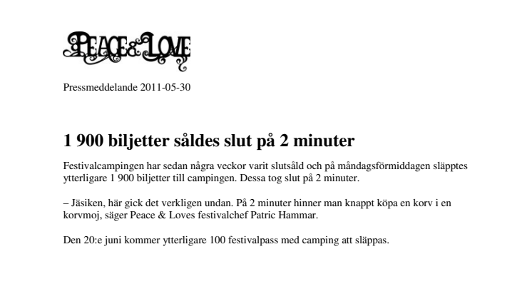 1 900 biljetter såldes slut på 2 minuter