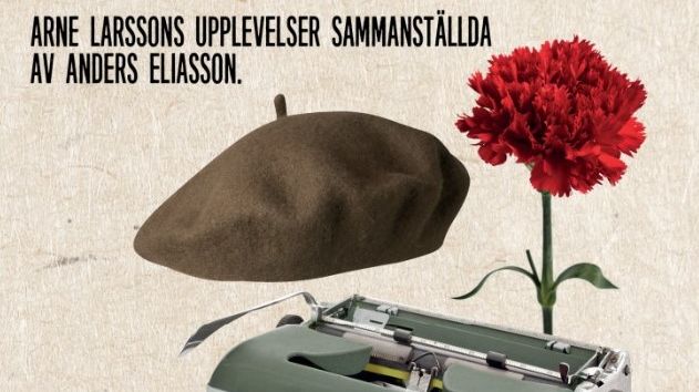 Historien om Arne Larsson i "Bonddräng, soldat och sjöman" av Anders Eliasson