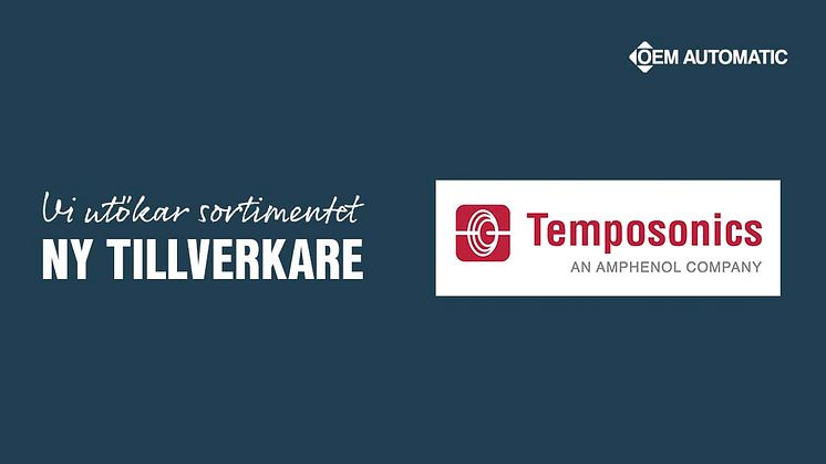 Temposonics - ny tillverkare hos OEM Automatic