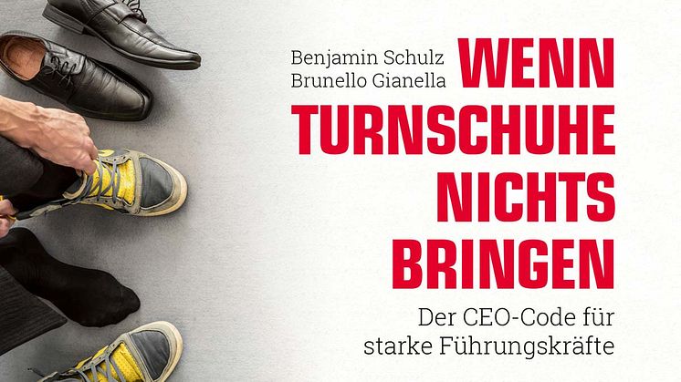 Wenn Turnschuhe nichts bringen – Der CEO-Code für starke Führungskräfte