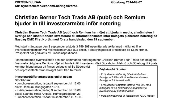 Christian Berner Tech Trade AB (publ) och Remium bjuder in till investerarmöte inför notering