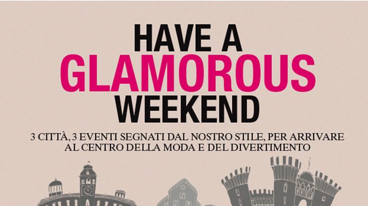 Tornano gli Have a Glamorous Weekend 