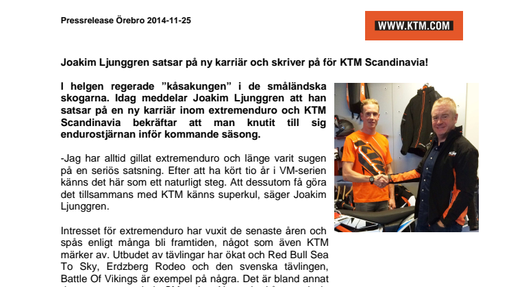 Joakim Ljunggren satsar på ny karriär och skriver på för KTM Scandinavia!