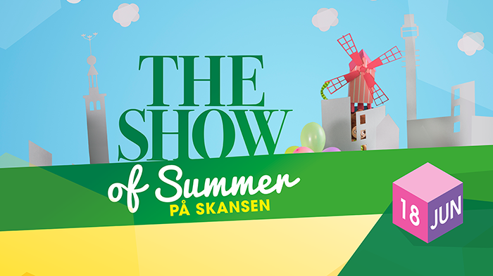 Välkommen till The Show of Summer på Skansen