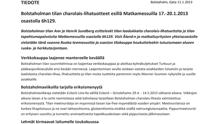 Bolstaholman tilan charolais-lihatuotteet esillä Matkamessuilla 17.-20.1.2013 osastolla 6h129.
