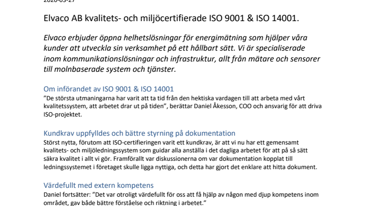 Elvaco AB, certifierade mot ISO 9001 och ISO 14001.  