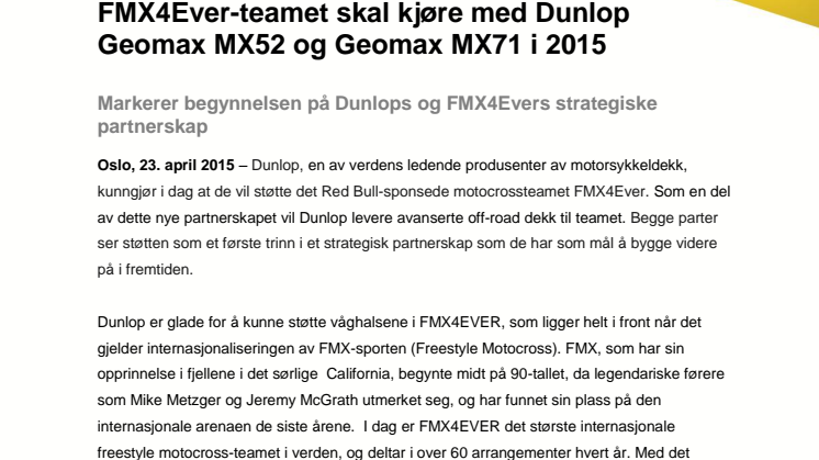 ​​​FMX4Ever-teamet skal kjøre med Dunlop Geomax MX52 og Geomax MX71 i 2015