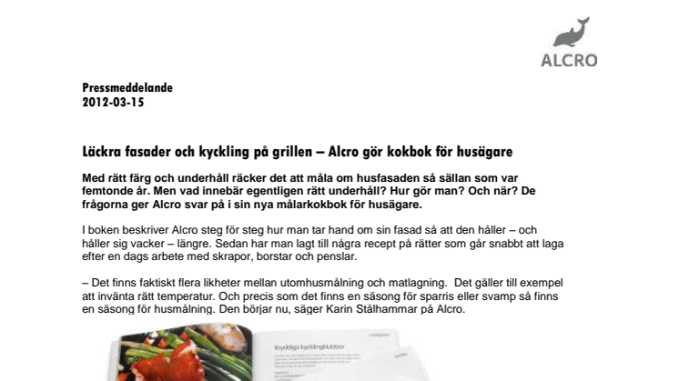 Läckra fasader och kyckling på grillen - Alcro gör kokbok för husägare 