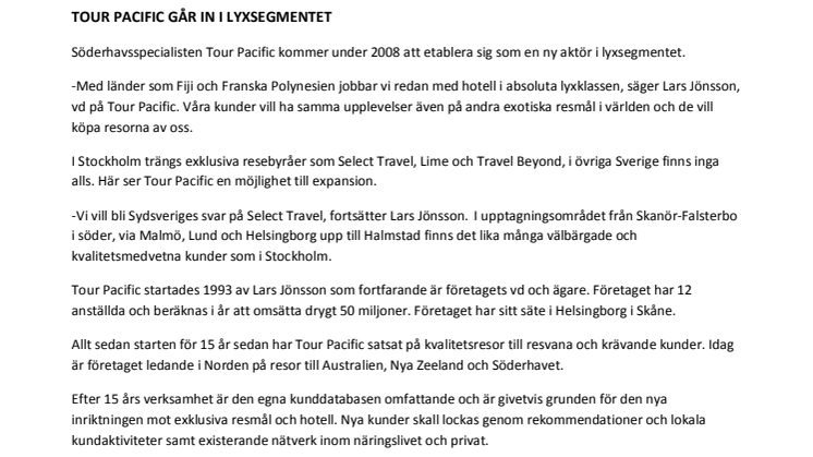 TOUR PACIFIC GÅR IN I LYXSEGMENTET