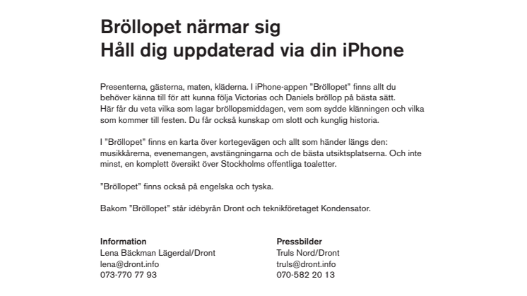 Bröllopet närmar sig. Håll dig uppdaterad via din iPhone!