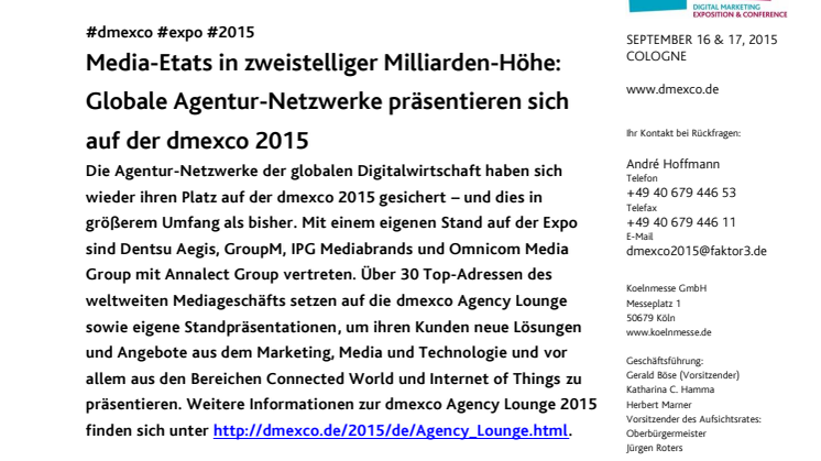 Media-Etats in zweistelliger Milliarden-Höhe: Globale Agentur-Netzwerke präsentieren sich auf der dmexco 2015