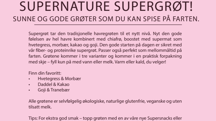 Supernature loves Supergrøt!