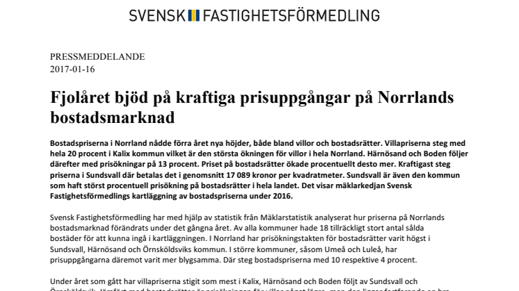 Fjolåret bjöd på kraftiga prisuppgångar på Norrlands bostadsmarknad