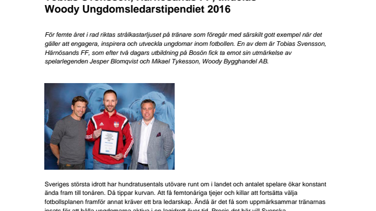 Tobias Svensson, Härnösands FF, tilldelas  Woody Ungdomsledarstipendiet 2016